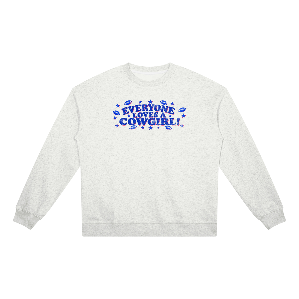Everyone loves a cowgirl  Heavyweight Crewneck Sweatshirt