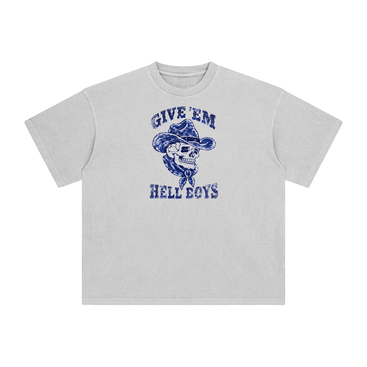Give 'em hell boys Enzyme Washed T-Shirt