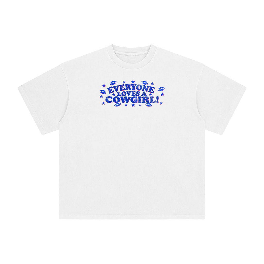Everyone loves a cowgirl Enzyme Washed T-Shirt